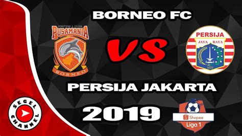 Prediksi Bola Persik vs Borneo FC dan Head to Head Prediksi Bola